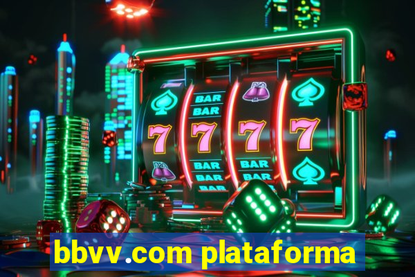 bbvv.com plataforma